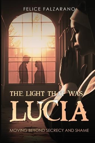 The Light That Was Lucia