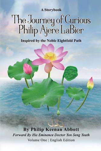 The Journey of Curious Philip Ajere LaBier