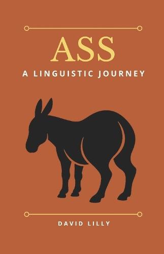 Ass: A Linguistic Journey