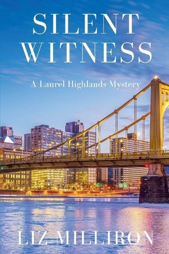 Silent Witness: A Laurel Highlands Mystery