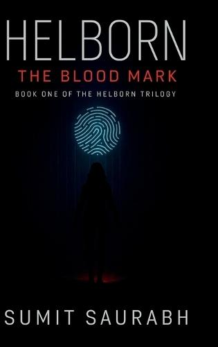 Helborn: The Blood Mark: Book One of the Helborn Trilogy