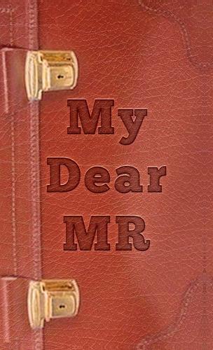 My Dear MR: Life story of a Pharmaceutical professional