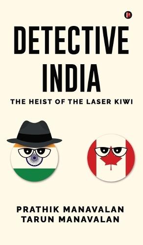 Detective India: The Heist of the Laser Kiwi