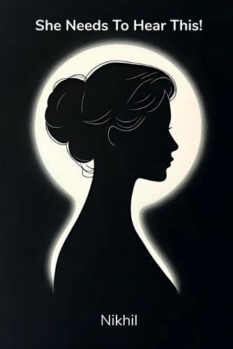 She Needs To Hear This!