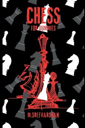 Chess For DUMMIES: Everything You NEED To Know About Chess