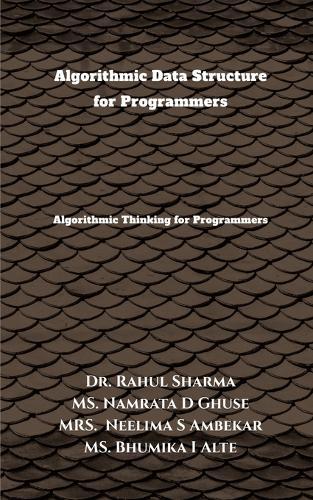 Algorithmic Data Structure for Programmers: Algorithmic Thinking for Programmers