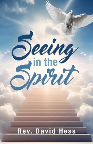 Seeing in the Spirit
