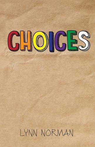 Choices