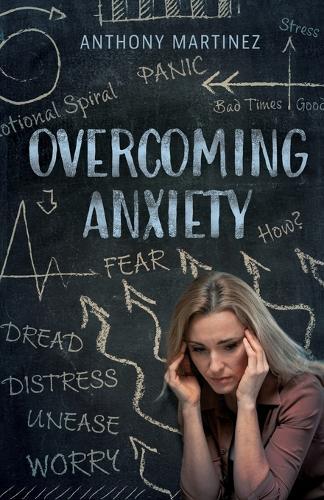 Overcoming Anxiety