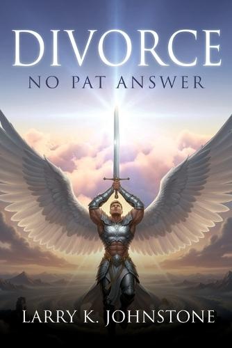 Divorce: No Pat Answer