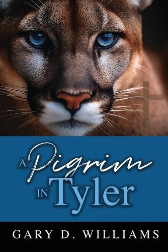 A Pilgrim in Tyler