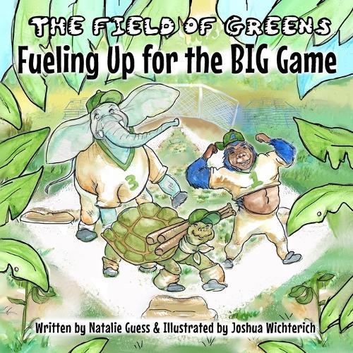 The Field of Greens: Fueling Up for the Big Game