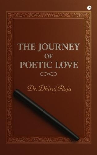 The Journey of Poetic Love