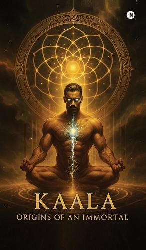Kaala: Origins of an Immortal