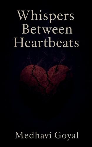 Whispers Between Heartbeats