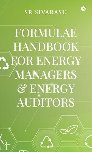 Formulae Handbook for Energy Managers and Energy Auditors
