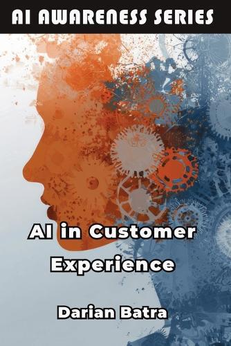AI in Customer Experience: How AI Is Transforming Customer Service and Engagement