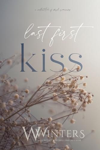 Last First Kiss