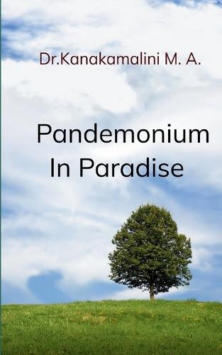 Pandemonium In Paradise
