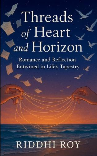 Threads of Heart and Horizon