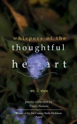 Whispers of the Thoughtful Heart - मन-मंथन