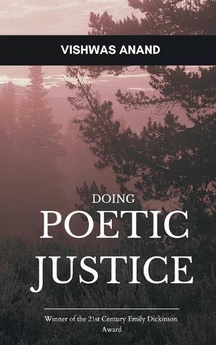 Doing Poetic Justice