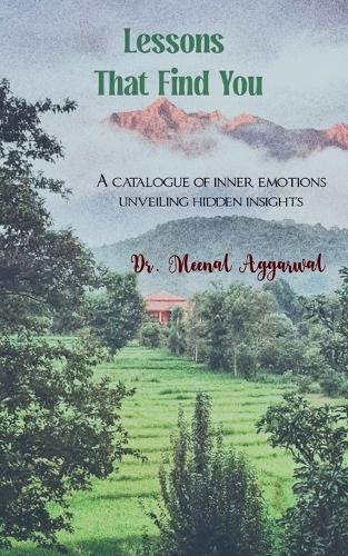 Lessons That Find You