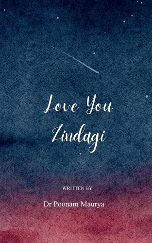 Love You Zindagi