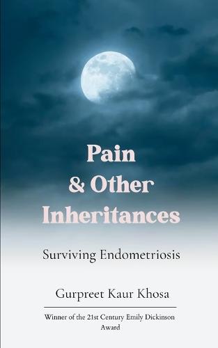 Pain & Other Inheritances
