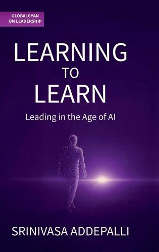 Learning to Learn: Leading in the Age of AI