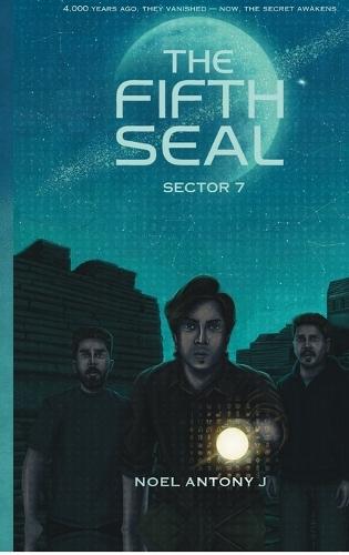 The Fifth Seal: Sector 7