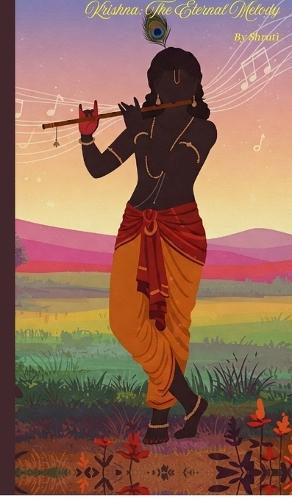 Krishna: The Eternal Melody