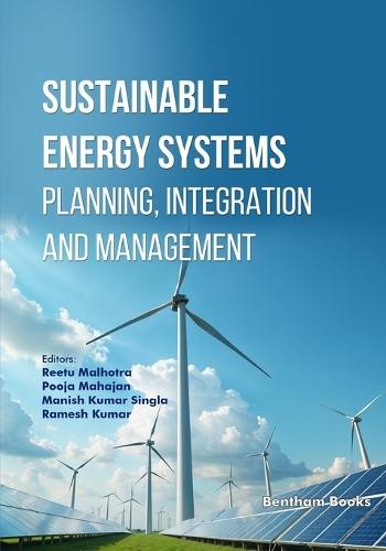 Sustainable Energy Systems: Planning, Integration and Management