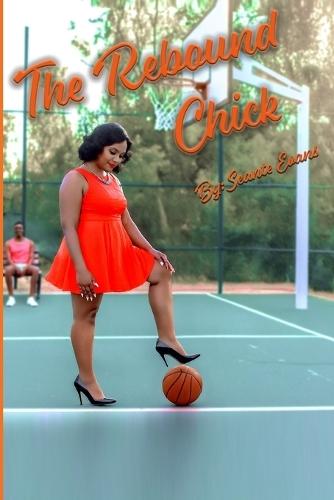 The Rebound Chick