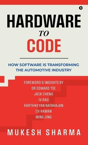 Hardware to Code: How Software is Transforming the Automotive Industry