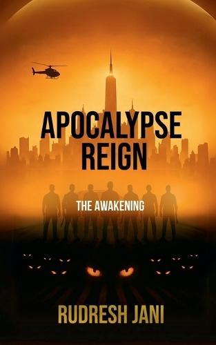 Apocalypse Reign: The Awakening