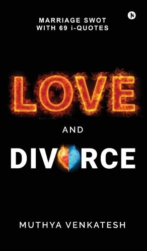 LOVE and DIVORCE: Marriage SWOT With 69 i - Quotes