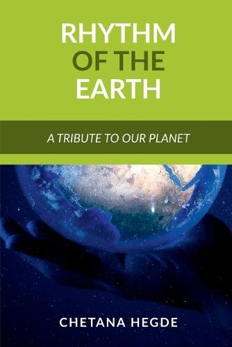 Rhythm Of The Earth: A Tribute To Our Planet