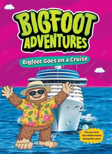 Bigfoot Goes on a Cruise
