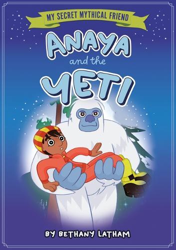 Anaya and the Yeti