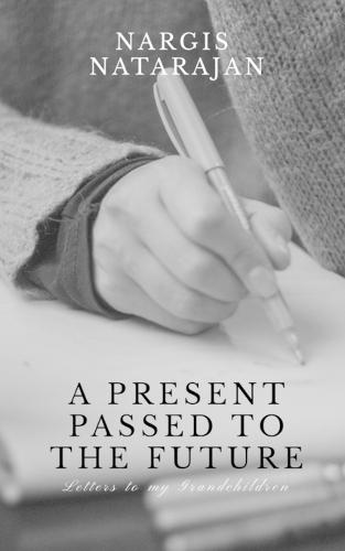 A Present Passed to the Future