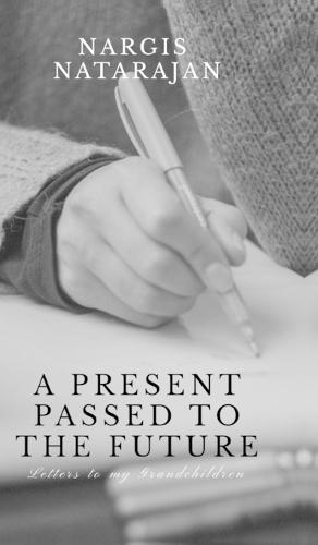 A Present Passed to the Future