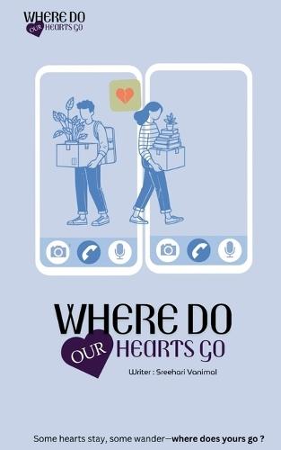 Where Do Our Hearts Go