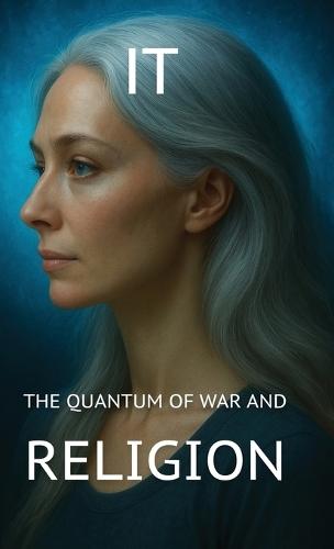 The Quantum of War and Religion