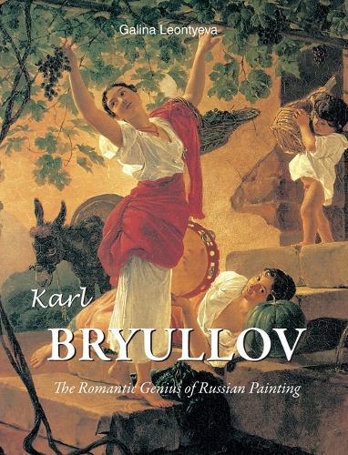 Karl Bryullov: The Romantic Genius of Russian Painting