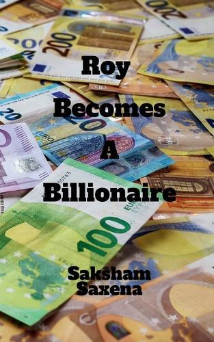 Roy Becomes a Millionaire: Roy Becomes a Millionaire