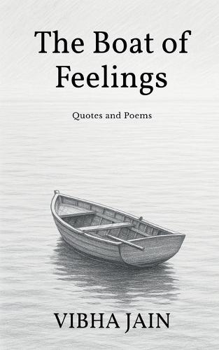 The Boat of Feelings: Quotes and Poems