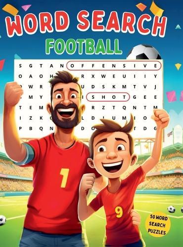 Football Word Search: Test Your Soccer Knowledge with this Brain Teaser Book Activity Booklet for King Sports Fans