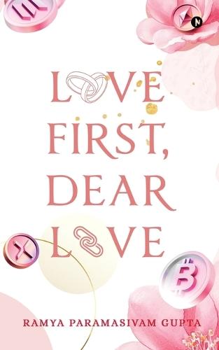 Love First, Dear Love