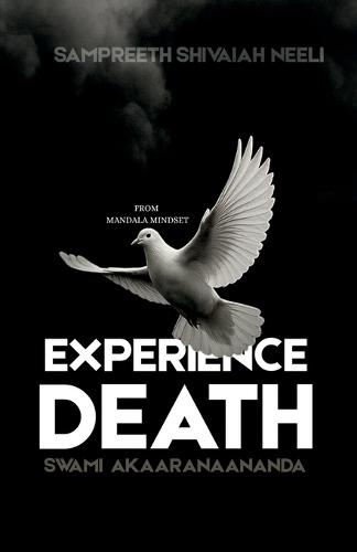 Experience Death: From mandala mindset